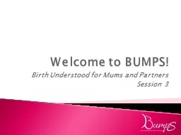 Welcome to BUMPS!