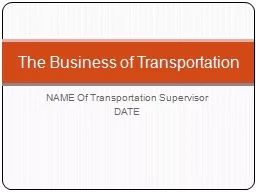 NAME Of Transportation Supervisor