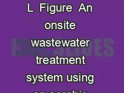 Aerobic treatment unit L  Figure  An onsite wastewater treatment system using an aerobic treatment unit