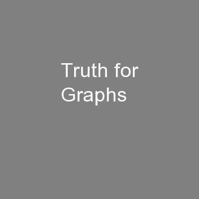 Truth for Graphs