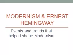Modernism & Ernest Hemingway