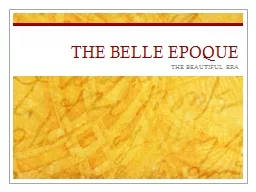 THE BELLE EPOQUE
