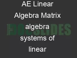 Syllabus for Aerospace Engineering AE Linear Algebra Matrix algebra systems of linear