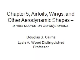 Chapter 5, Airfoils, Wings, and Other Aerodynamic Shapes 