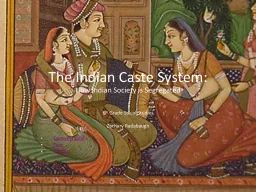 The Indian Caste System: