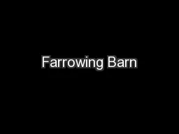 Farrowing Barn