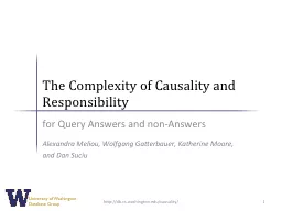 The Complexity of Causality and Responsibility