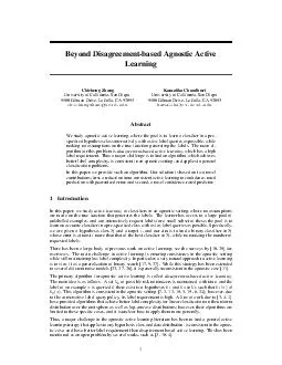 Beyond Disagreementbased Agnostic Active Learning Chicheng Zhang University of California