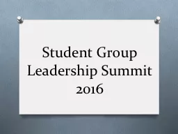 Student Group Leadership Summit 2016