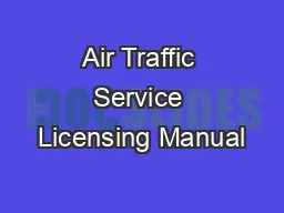 Air Traffic Service Licensing Manual