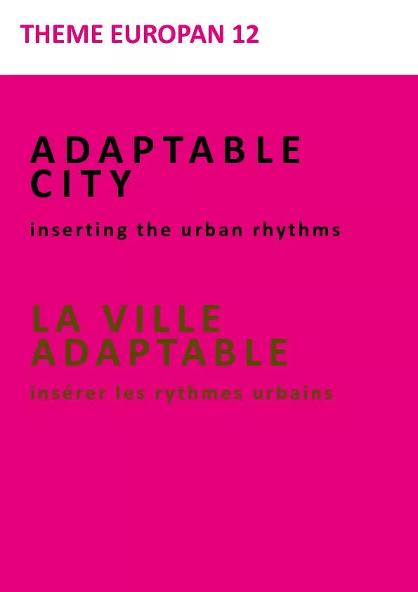 ADAPTABLE CITY inserting the urban rhythmsLA VILLE ADAPTABLEins