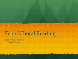 Echo/Choral Reading