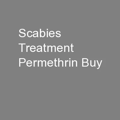 Scabies Treatment Permethrin Buy