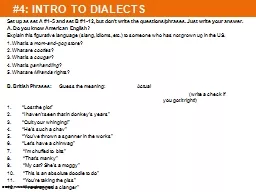 #4: INTRO TO DIALECTS