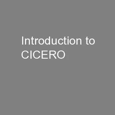 Introduction to CICERO