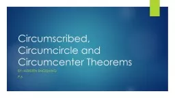 Circumscribed, Circumcircle and Circumcenter Theorems