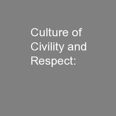 Culture of Civility and Respect: