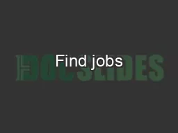 Find jobs