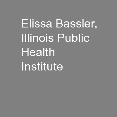 Elissa Bassler, Illinois Public Health Institute