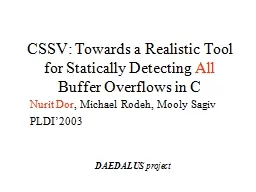 CSSV: Towards a Realistic Tool for Statically Detecting