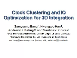 Clock Clustering and IO Optimization for 3D Integration