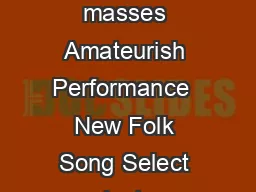 The national minorities masses Amateurish Performance  New Folk Song Select product new