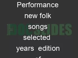 The National Minority masses Amateurish Performance new folk songs selected  years  edition