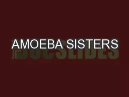 AMOEBA SISTERS