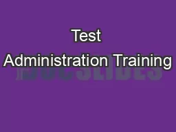 Test Administration Training