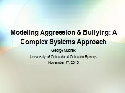 Modeling Aggression & Bullying: A Complex Systems Appro