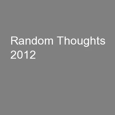 Random Thoughts 2012