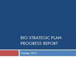 BIO Strategic Plan Progress Report