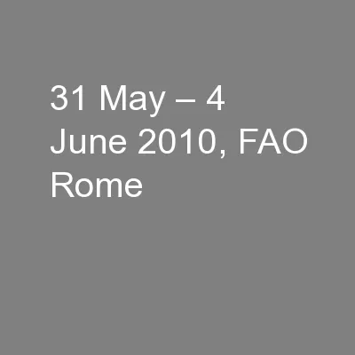 31 May – 4 June 2010, FAO Rome