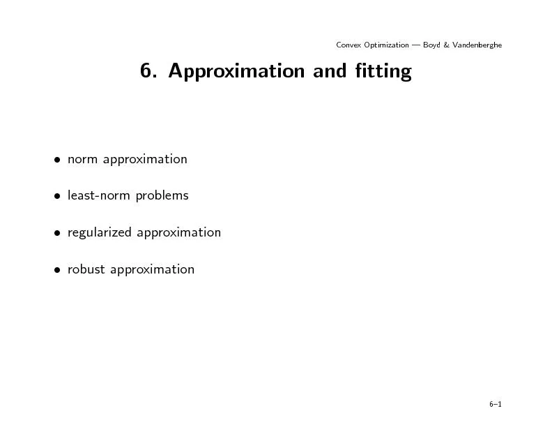 ConvexOptimization|Boyd&Vandenberghe6.Approximationandttingnormappro