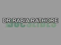 DR RABIA RATHORE