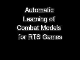 Automatic Learning of Combat Models for RTS Games