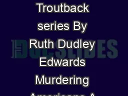 Clubbed to Death Robert AmissBaronness Jack Troutback series By Ruth Dudley Edwards Murdering