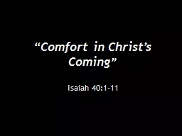 “Comfort in Christ’s Coming