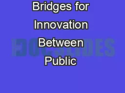 Bridges for Innovation Between Public & Private Sectors