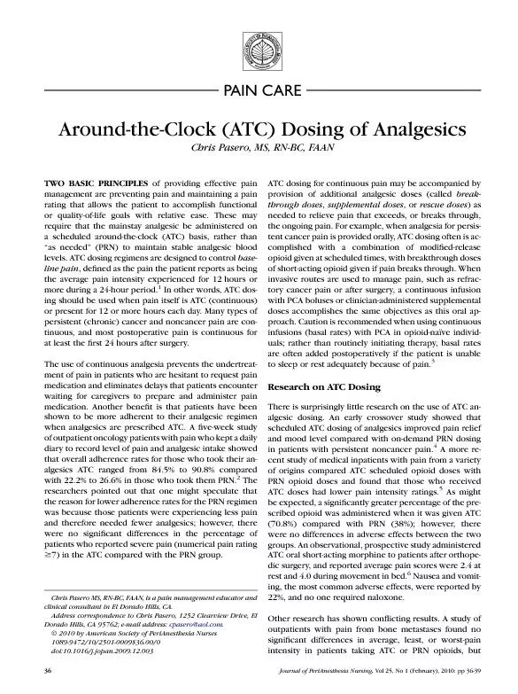 PAINCAREAround-the-Clock(ATC)DosingofAnalgesicsChrisPasero,MS,RN-BC,FA