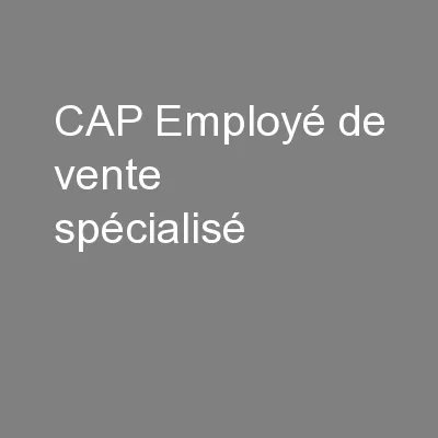CAP Employé de vente spécialisé
