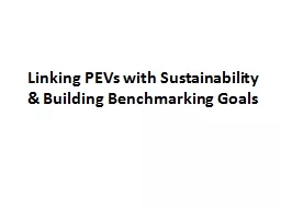 Linking PEVs with Sustainability & Building Benchmarkin