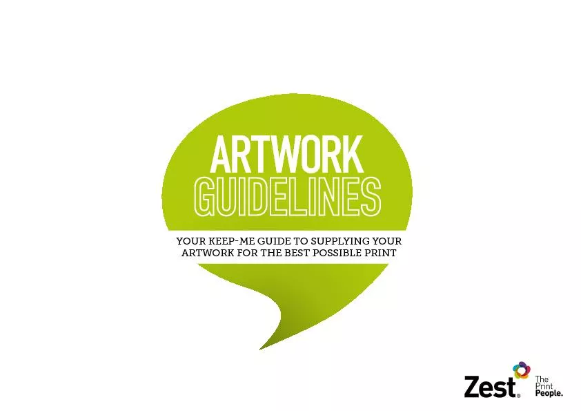 YOUR KEEPME GUIDE TO SUPPLYING YOUR ARTWORK FOR THE BEST POSSIBLE PRI