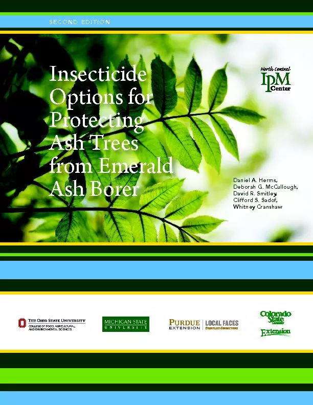 Insecticide Options for Protecting Ash Trees from Emerald Ash Borer
..