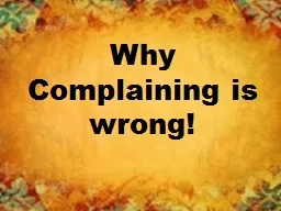 Why Complaining is wrong!