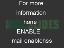 July  PAGE For more information hone  ENABLE    mail enablehss