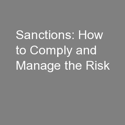 Sanctions: How to Comply and Manage the Risk