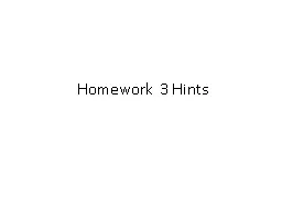 Homework 3 Hints
