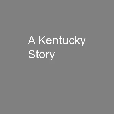 A Kentucky Story