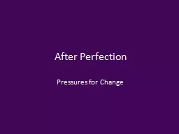 After Perfection